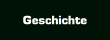 Geschichte